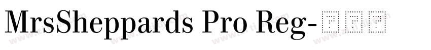 MrsSheppards Pro Reg字体转换 MrsSheppards Pro Reg字体转换